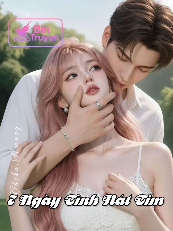 7 Ngày Tình Nát Tim