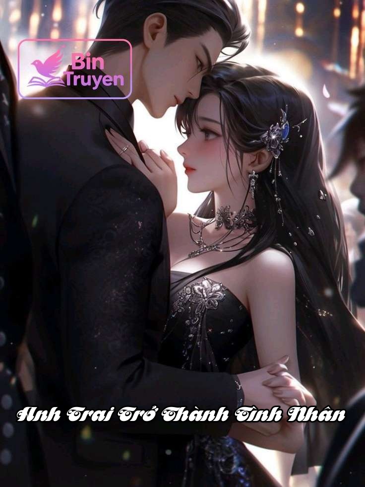 Anh Trai Trở Thành Tình Nhân