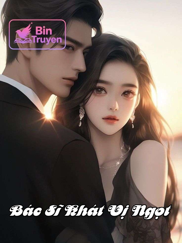 Bác Sĩ Khát Vị Ngọt