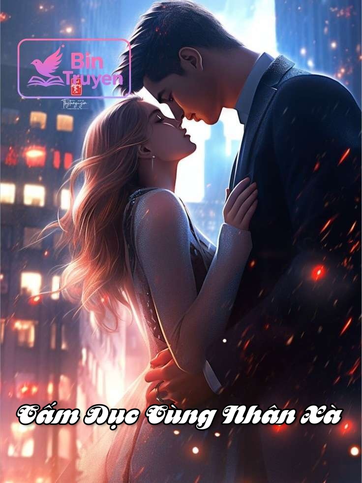 Cấm Dục Cùng Nhân Xà