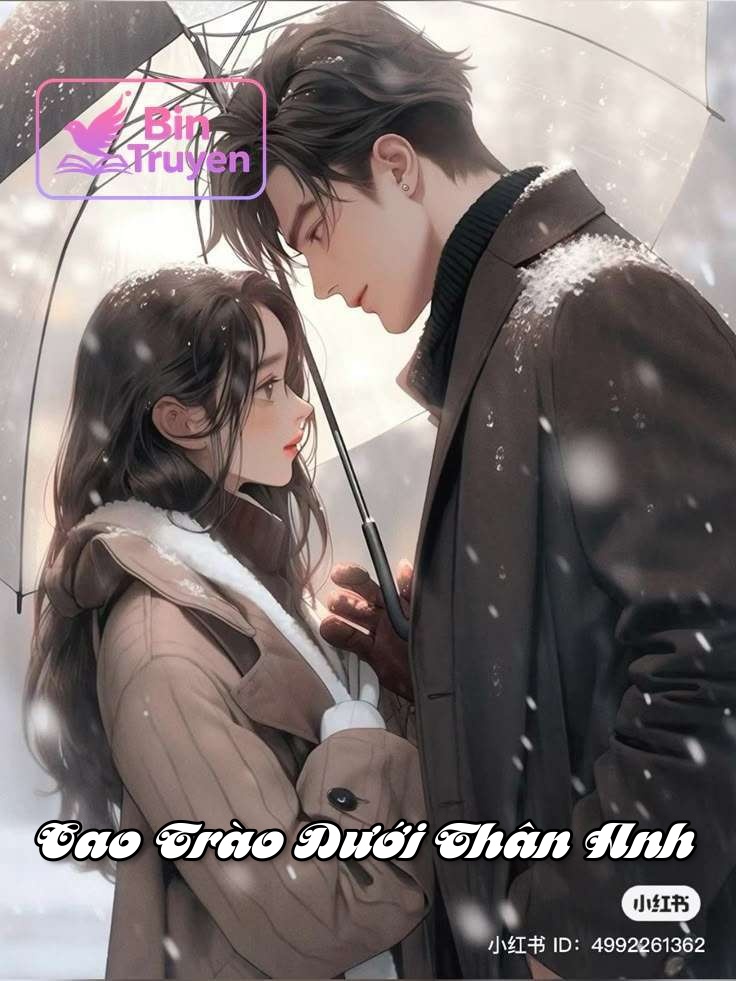 Cao Trào Dưới Thân Anh