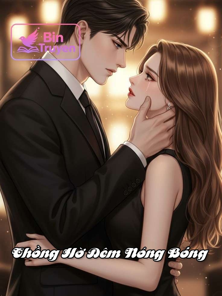 Chồng Hờ Đêm Nóng Bỏng