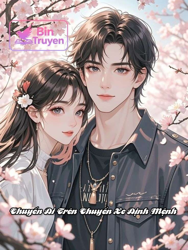 Chuyến Đi Trên Chuyến Xe Định Mệnh