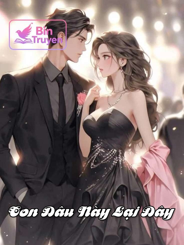 Con Dâu Này Lại Đây