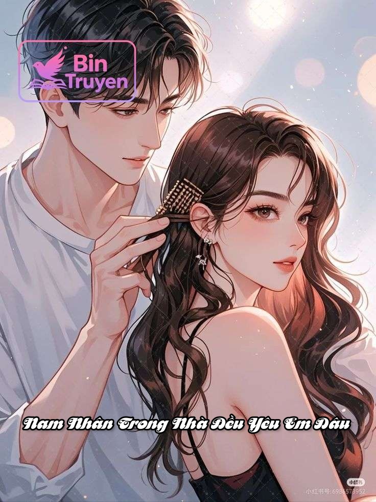 Nam Nhân Trong Nhà Đều Yêu Em Dâu