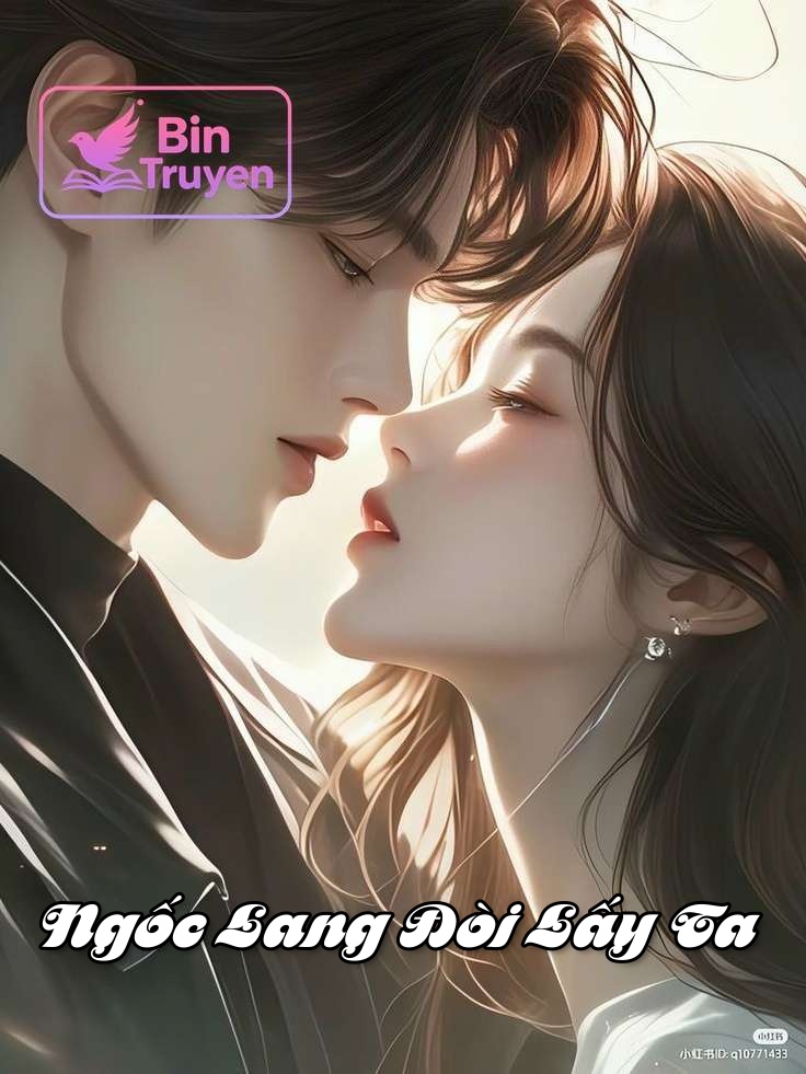 Ngốc Lang Đòi Lấy Ta