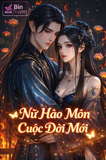 Nữ Hào Môn: Cuộc Đời Mới