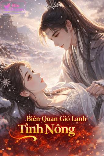 Biên Quan Gió Lạnh Tình Nồng