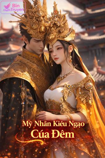 Mỹ Nhân Kiêu Ngạo Của Đêm