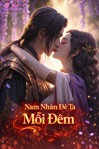 Nam Nhân Đè Ta Mỗi Đêm