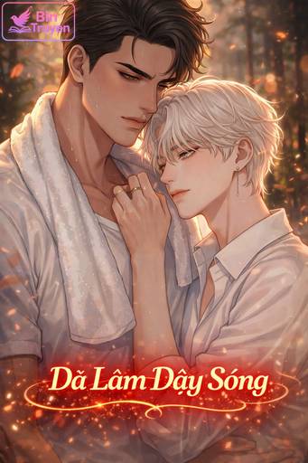 Dã Lâm Dậy Sóng