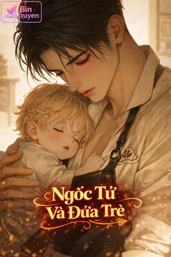 Ngốc Tử Và Đứa Trẻ