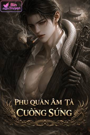 Phu Quân Âm Tà Cuồng Sủng