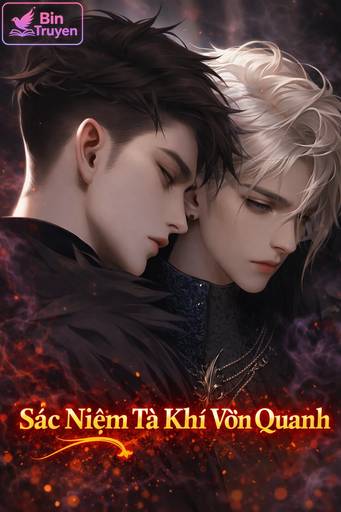 Sắc Niệm Tà Khí Vờn Quanh