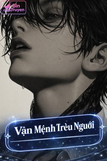 Vận Mệnh Trêu Ngươi