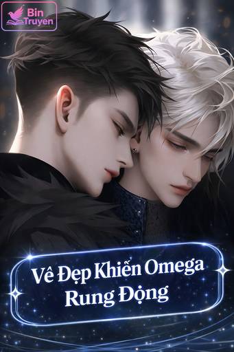 Vẻ Đẹp Khiến Omega Rung Động