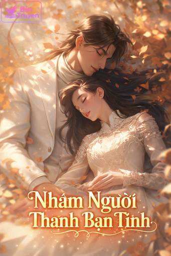 Nhầm Người Thành Bạn Tình