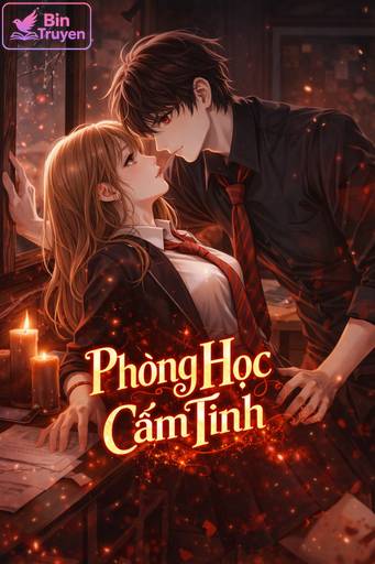 Phòng Học Cấm Tình