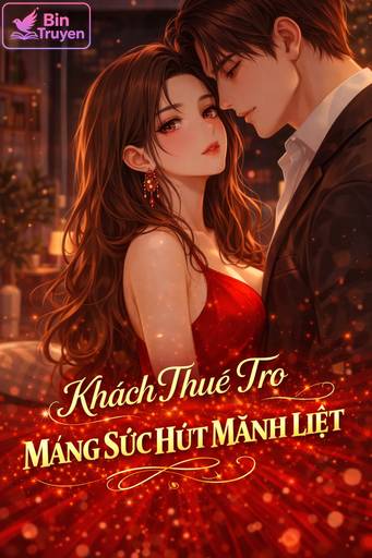 Khách Thuê Trọ Mang Sức Hút Mãnh Liệt