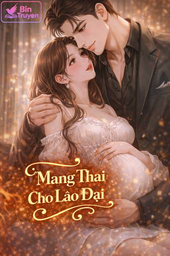 Mang Thai Cho Lão Đại
