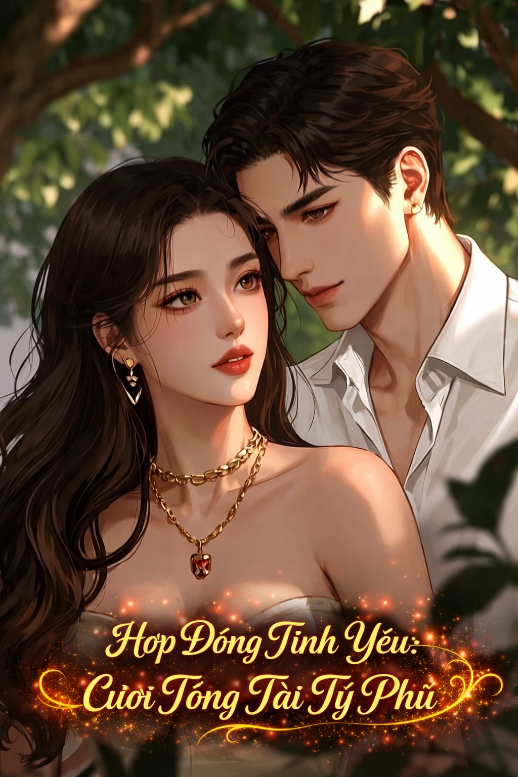 Hợp Đồng Tình Yêu: Cưới Tổng Tài Tỷ Phú