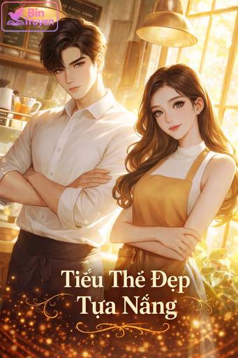 Tiểu Thê Đẹp Tựa Nắng