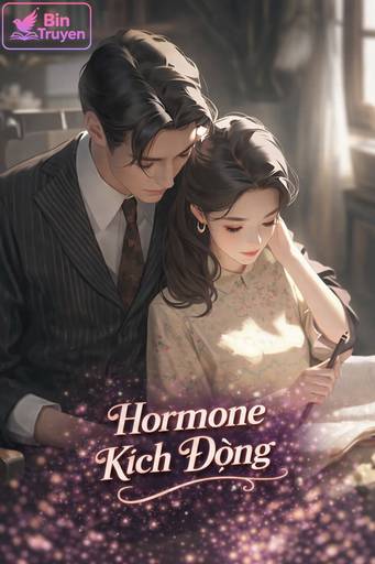 Hormone Kích Động