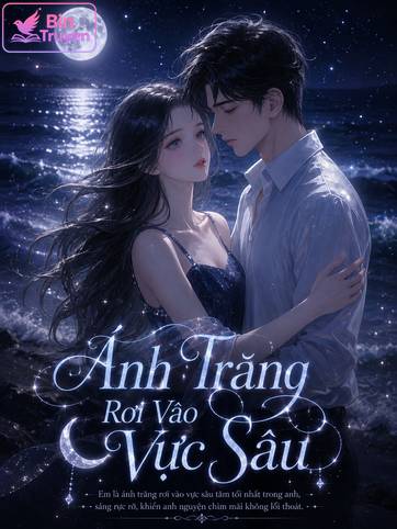 Ánh Trăng Rơi Vào Vực Sâu