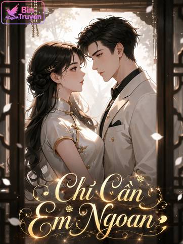 Chỉ Cần Em Ngoan