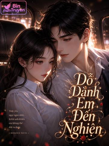 Dỗ Dành Em Đến Nghiện