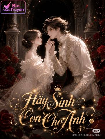 Hãy Sinh Con Cho Anh
