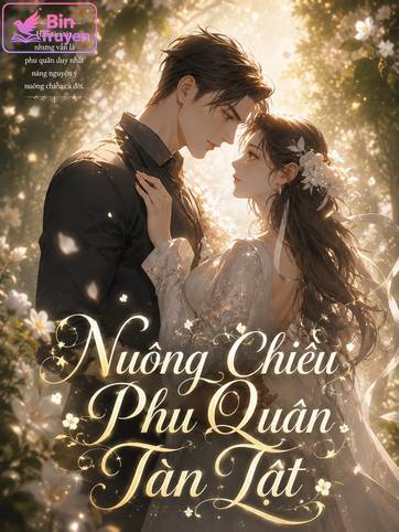 Nuông Chiều Phu Quân Tàn Tật