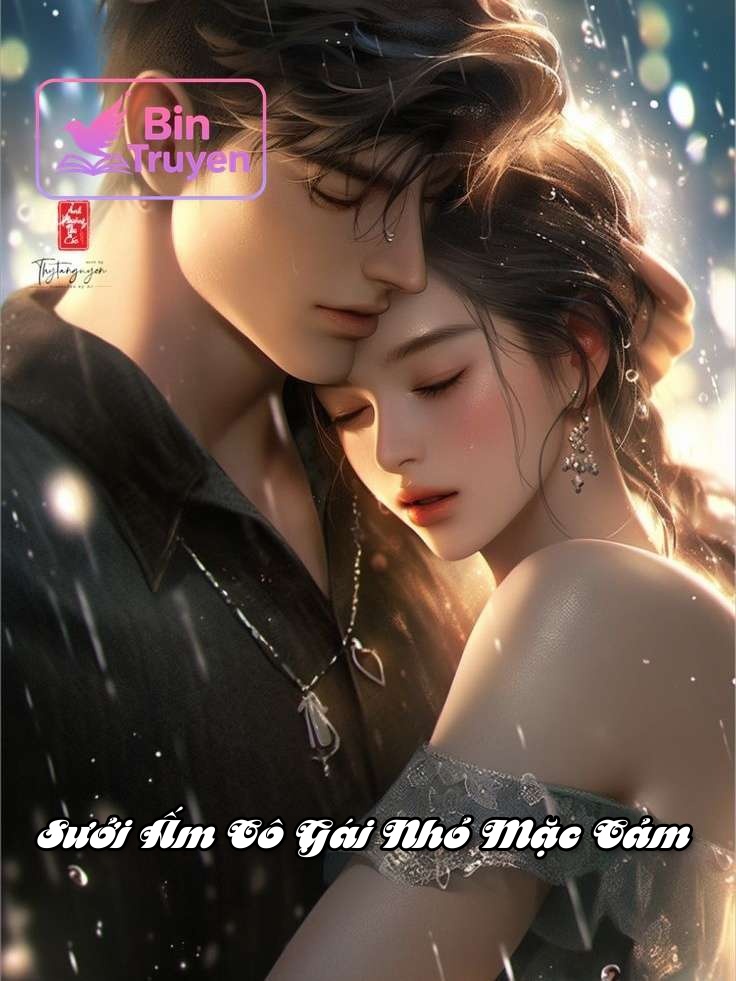 Sưởi Ấm Cô Gái Nhỏ Mặc Cảm