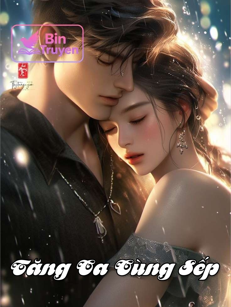 Tăng Ca Cùng Sếp