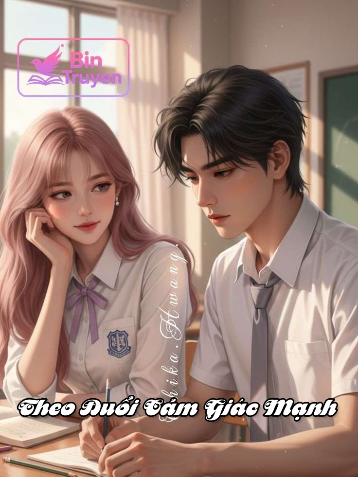 Theo Đuổi Cảm Giác Mạnh