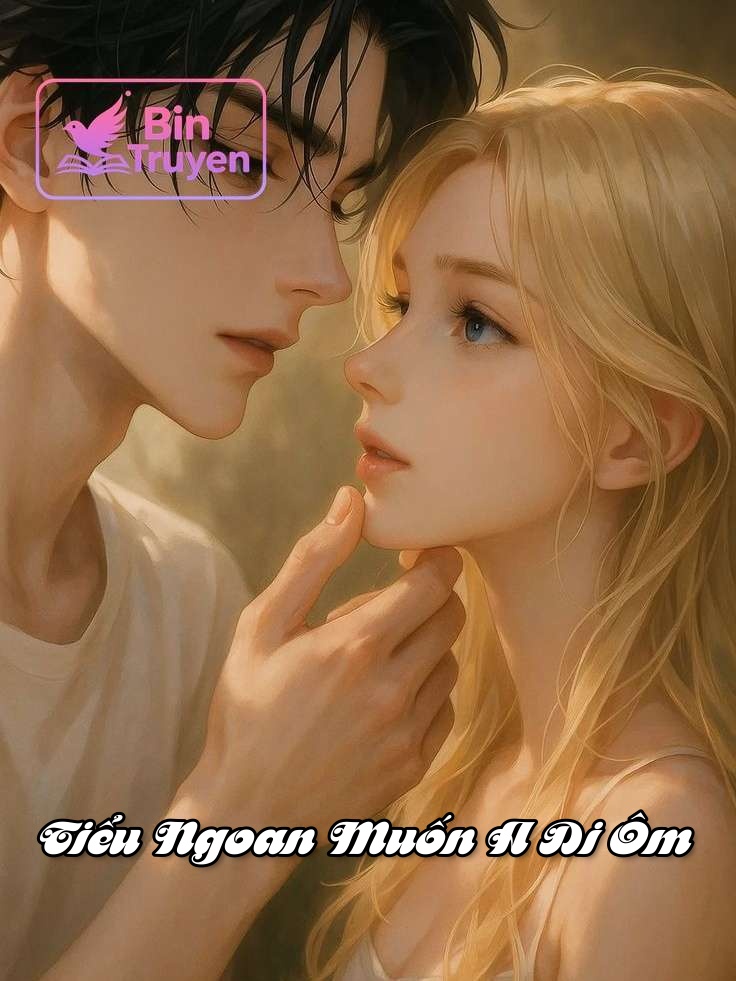 Tiểu Ngoan Muốn A Di Ôm