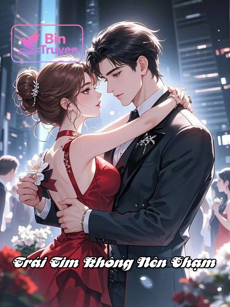 Trái Tim Không Nên Chạm