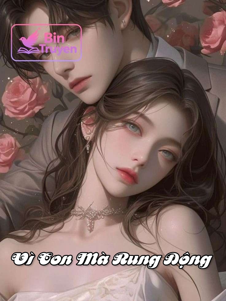 Vì Con Mà Rung Động