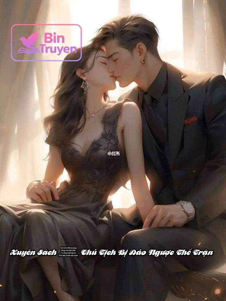 Xuyên Sách – Chủ Tịch Bị Đảo Ngược Thế Trận